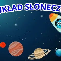 Film edukacyjny o kosmosie, który zafascynuje Twoje dziecko i nauczy go o gwiazdach