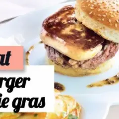 Réussir son burger au foie gras : Secrets d'un chef pour un plat d'exception