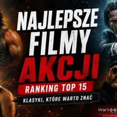 Najlepsze filmy akcji: Rambo, John Wick, John McClane i Leon. Klasyki, które warto znać.