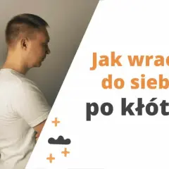 Para odwrócona plecami do siebie po kłótni. Napis: "Jak wracać do siebie po kłótni?".