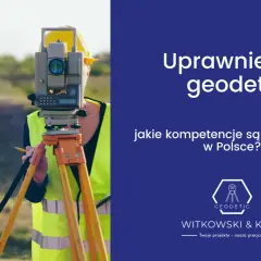 Jakie studia wybrać, aby zostać geodetą? Kluczowe informacje i wymagania