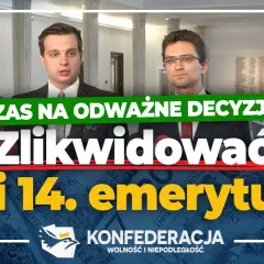 Konfederacja wzywa do likwidacji 13. i 14. emerytury. Nowe przepisy do końca roku?