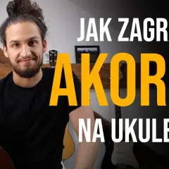 Jak czytać akordy ukulele - uniknij najczęstszych błędów i naucz się grać