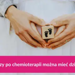 Czy mężczyzna po chemioterapii może mieć dzieci: Fakty i szanse na rodzicielstwo