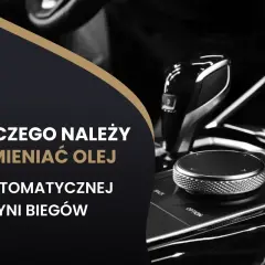 Wymiana oleju w automatycznej skrzyni biegów to klucz do jej długowieczności. Zadbaj o płynną jazdę.