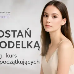 Jak chodzą modelki? Opanuj catwalk i zachwyć na wybiegu!