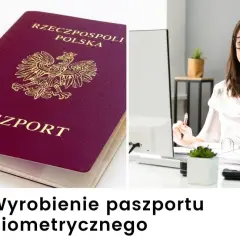 Gdzie wyrobić paszport w Lublinie? Sprawdź, jak to zrobić łatwo