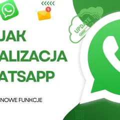 Jak zaktualizować WhatsApp? Szybki poradnik + rozwiązanie błędów