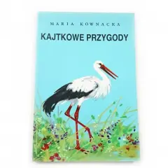 Okładka książki "Kajtkowe przygody" Marii Kownackiej z bocianem na tle nieba i łąki.