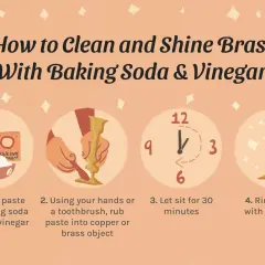 Learn how to clean brass with baking soda and vinegar. The graphic shows steps: make a paste, scrub, let sit, and buff for a shine.