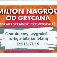Zdrapka z napisem "Milion nagród od Grycana", gratulacją i kodem.