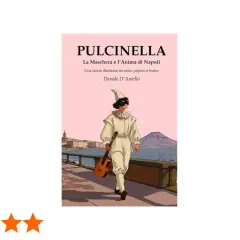 Pulcinella, maschera iconica di Napoli, passeggia con una chitarra sul lungomare, con il Vesuvio sullo sfondo.