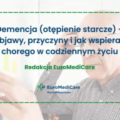 Starszy mężczyzna zmagający się z demencją (otępieniem starczym). Tekst informuje o objawach, przyczynach i wsparciu chorego.