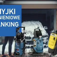 Ranking myjek ciśnieniowych: Stihl, Bosch, Makita i Kärcher gotowe do akcji. Która wygra?