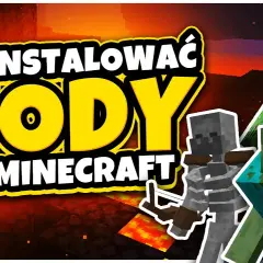 Jak dodać moda do Minecraft? Łatwy sposób dla początkujących graczy