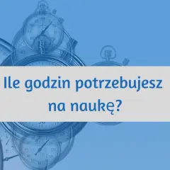 Stoperów w tle, pytanie "Ile godzin potrzebujesz na naukę?" sugeruje, że czas jest kluczowy w procesie nauki.