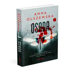 Okładka książki "Osada" Anny Olszewskiej. Mroczny las, ważka z krwawymi plamami. Tajemnicza historia nad jeziorem.