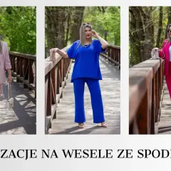 Eleganckie spodnie i tunika na wesele dla puszystych. Trzy stylizacje w kolorach pudrowego różu, kobaltu i fuksji.