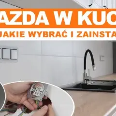 Jak zaplanować gniazdka w kuchni? Praktyczny poradnik