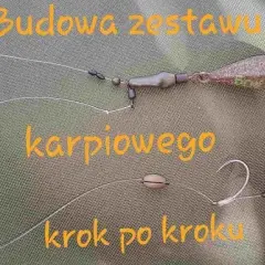 Montaż zestawu karpiowego: Krok po kroku do sukcesu i bezpieczeństwa