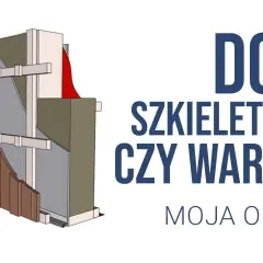 Czy warto budować dom szkieletowy? Zobacz zalety i wady tej technologii