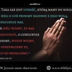 Modlitwa która zawsze zostaje wysłuchana - jak skutecznie się modlić