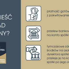 Jak wnieść wkład pieniężny? Metody: gotówka z pokwitowaniem, przelew na konto spółki, tymczasowe zdeponowanie środków na koncie dyrektora.