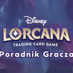 Poradnik Gracza do gry karcianej Disney Lorcana. Magiczne ilustracje i złote logo zapraszają do świata gry.