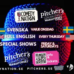 En brittisk stand up komiker kan du se på Comedy Nation & Pitcher's. Svenska onsdagar, engelska torsdagar, fredagar & lördagar.