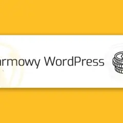 Czy WordPress jest darmowy? Prawda o kosztach i darmowych funkcjach platformy