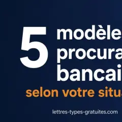 5 modèles de procuration bancaire pour diverses situations : voyage, santé, etc.
