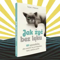 Jak żyć bez lęku? Sprawdzone metody na odzyskanie spokoju