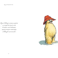 Mały miś Paddington w czerwonym kapeluszu, który wygląda na głodnego, stoi na stronie z cytatem o dobrych zamiarach.
