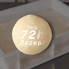 Ein Teigball mit der Aufschrift "Teig 72h Rezept" liegt auf einem Behälter mit aufgehendem Teig. Das Rezept nutzt die beste "farina di nonna".