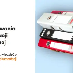 Ustawa o archiwach: Kluczowe informacje, które musisz znać