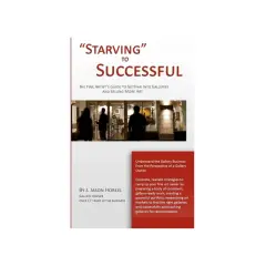 Book cover: "Starving to Successful" by J. Jason Horejs, offering strategies for artists to gain gallery representation.