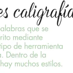 Esto es caligrafía" en letras cursivas negras, seguido de texto verde que define la caligrafía como frases escritas con herramientas caligráficas, mencionando la variedad de estilos.