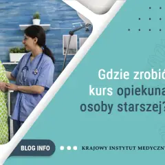 Gdzie zrobić kurs opiekuna osoby starszej – opinie i rekomendacje