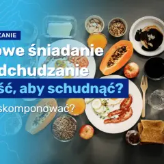 Pomysły na śniadanie dietetyczne, które pomogą schudnąć i zaspokoić głód