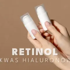 Dwie białe buteleczki z pompką w dłoniach. Tekst: RETINOL I KWAS HIALURONOWY.