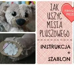 Jak zrobić strój pluszowego misia dla dziecka - proste instrukcje krok po kroku