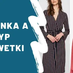 Jak rozpoznać swój typ sylwetki? Porady stylizacyjne dla każdej figury