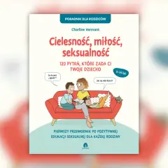 Okładka książki "Cielesność, miłość, seksualność" dla rodziców, z ilustracją rodziny na kanapie dyskutującej o trudnych tematach.