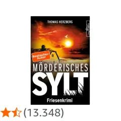 Buchcover "Mörderisches Sylt" von Thomas Herzberg. Hannah Lambert ermittelt in diesem Friesenkrimi auf der Insel.