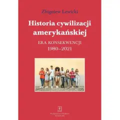 Historia cywilizacji amerykańskiej: fascynujące wydarzenia i zmiany społeczne