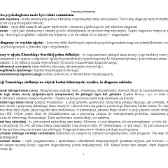 Diagnoza psychologiczna: rozpoznawanie stanu rzeczy, jego przyczyn, celów i prognozowanie zmian.