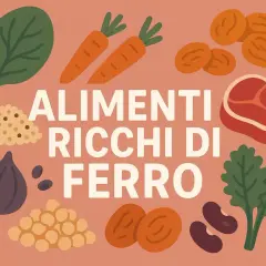 Alimenti ricchi di ferro: spinaci, carote, carne, fichi, lenticchie, albicocche secche e fagioli.