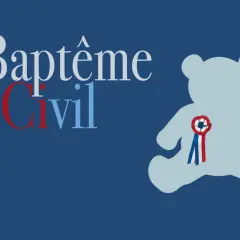 Texte "Baptême Civil" sur fond bleu, avec un ours en peluche bleu clair portant une cocarde tricolore.