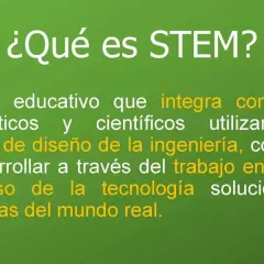 ¿Qué es STEM? Un enfoque educativo que integra matemáticas, ciencia e ingeniería para resolver problemas reales, usando tecnología y trabajo en equipo.