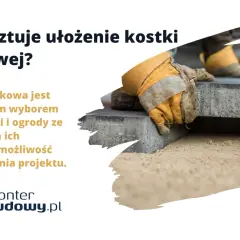 Ile kosztuje ułożenie kostki brukowej? Pełny cennik 2024 i porady!